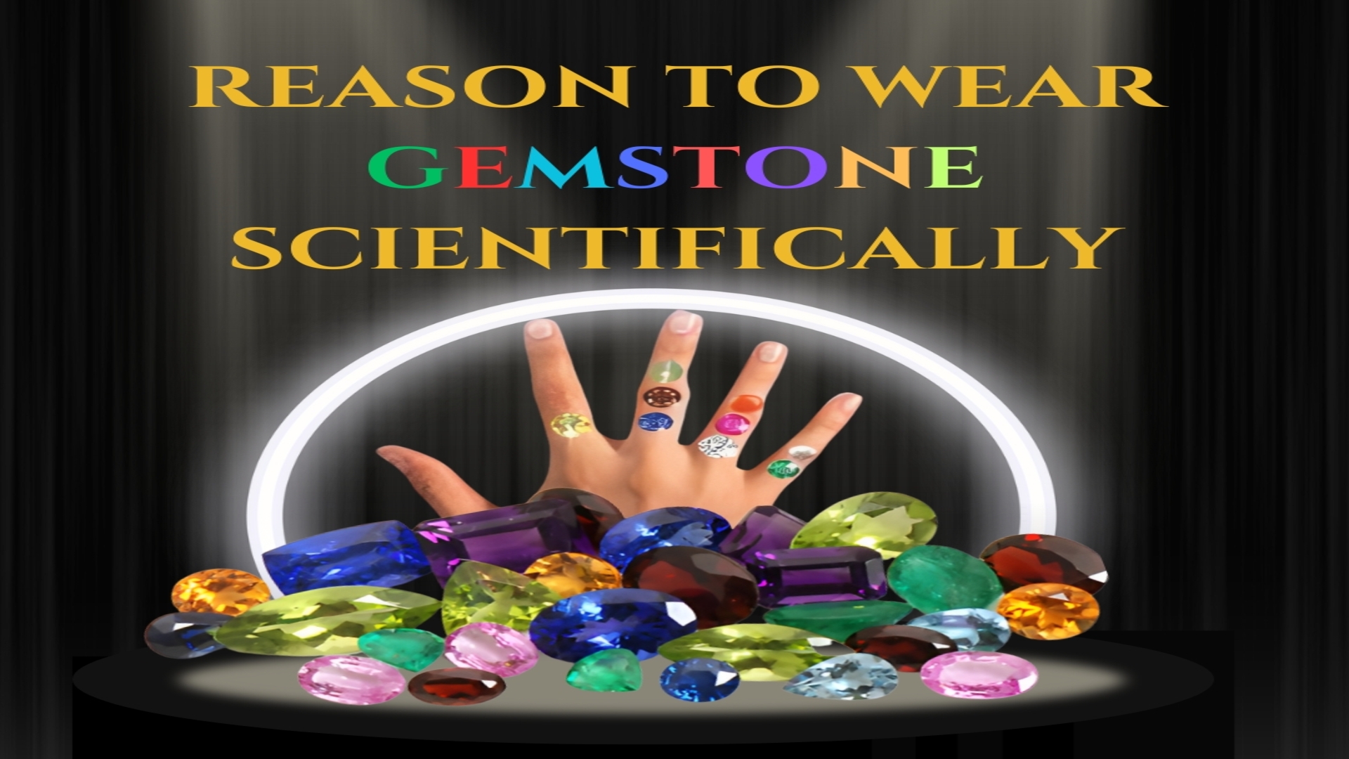 Reason to Wear Gemstone Scientifically